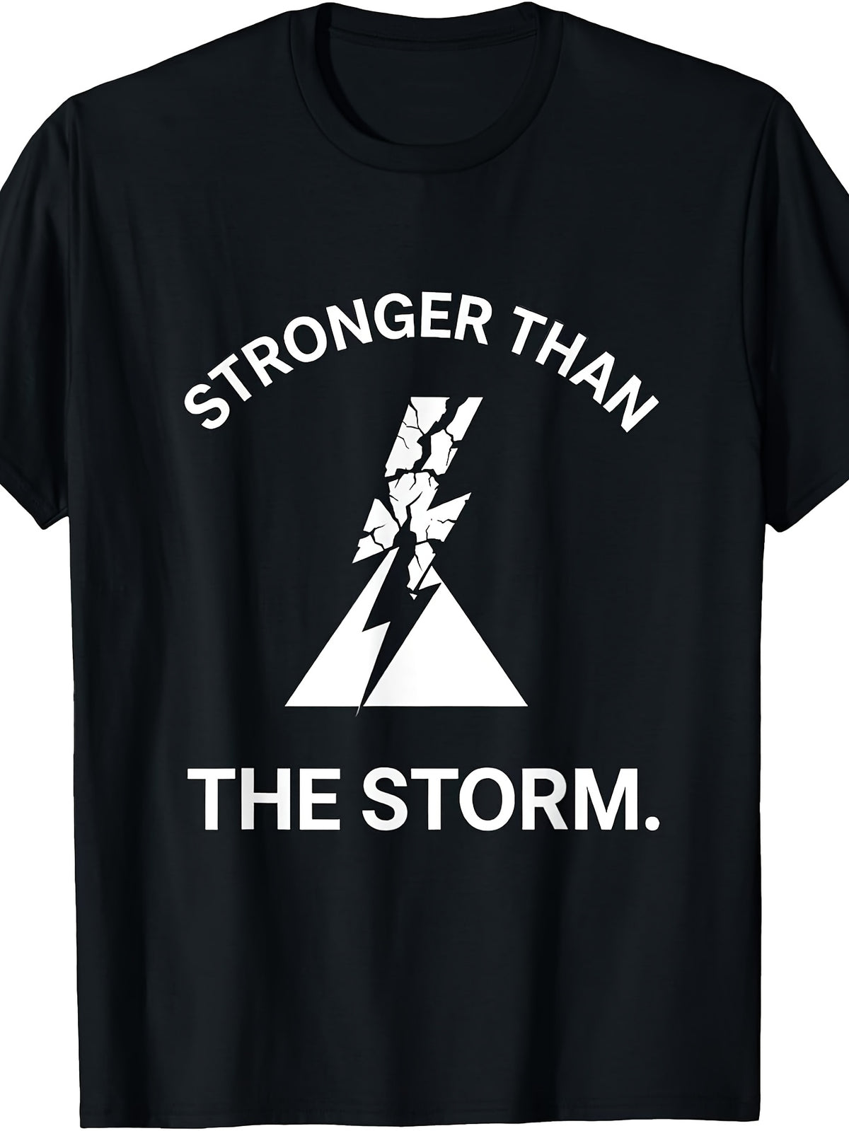 Stronger Than The Storm Inspirational Design T-Shirt